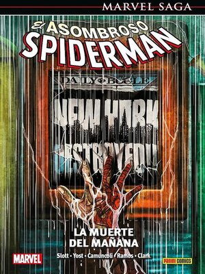 cover image of Marvel Saga. El Asombroso Spiderman 35. La muerte del mañana